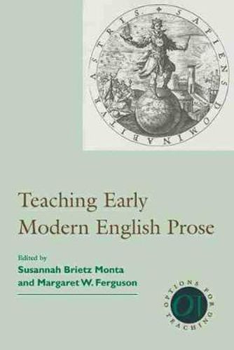 Cover image for Teaching Early Modern English Prose