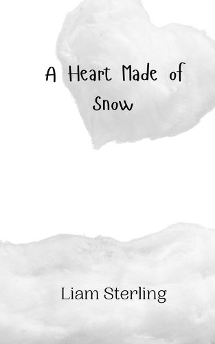 A Heart Made of Snow