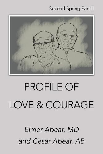 Cover image for Profile of Love & Courage