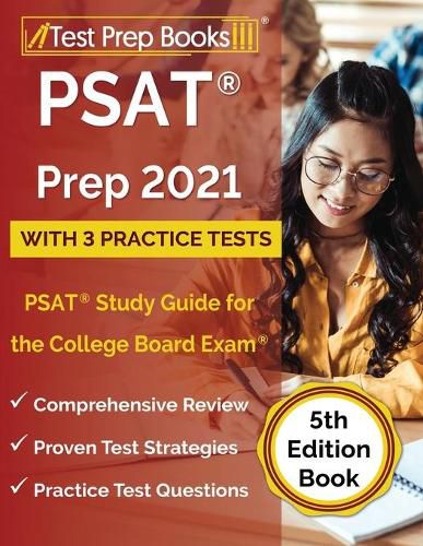 PSAT Prep 2021 with 3 Practice Tests: PSAT Study Guide for the College Board Exam [5th Edition Book]