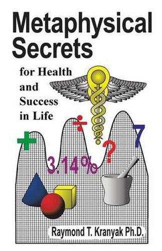 Cover image for Metaphysical Secrets for Health and Success in Life