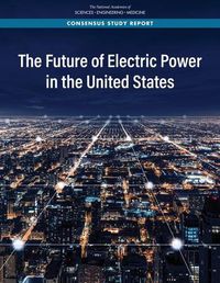 Cover image for The Future of Electric Power in the United States