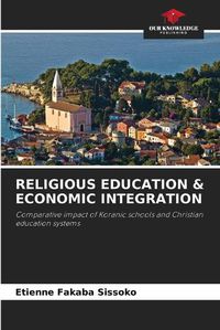 Cover image for Religious Education & Economic Integration