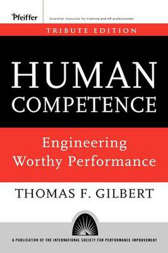Cover image for Human Competence: Engineering Worthy Performance