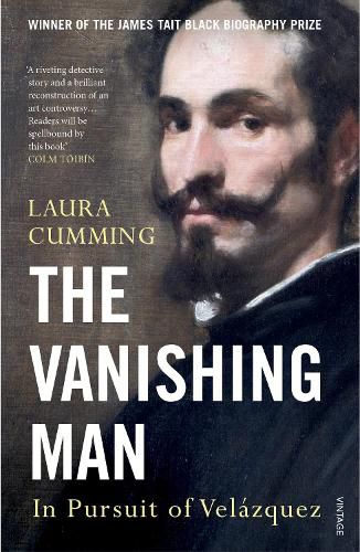 Cover image for The Vanishing Man: In Pursuit of Velazquez