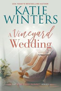 Cover image for A Vineyard Wedding