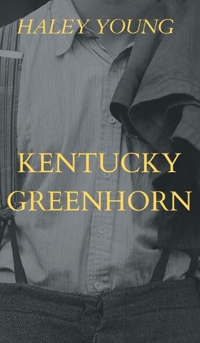 Cover image for Kentucky Greenhorn