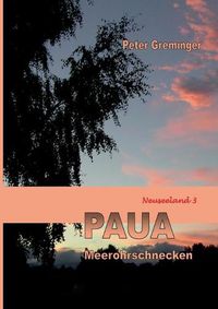 Cover image for Paua: Meerohrschnecken (Neuseeland 3)