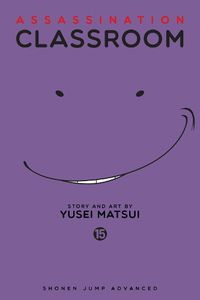 Cover image for Assassination Classroom, Vol. 15