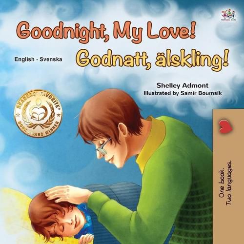 Goodnight, My Love! (English Swedish Bilingual Children's Book)