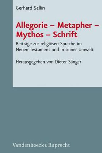 Cover image for Novum Testamentum et Orbis Antiquus / Studien zur Umwelt des Neuen Testaments: BeitrAge zur religiAsen Sprache im Neuen Testament und in seiner Umwelt