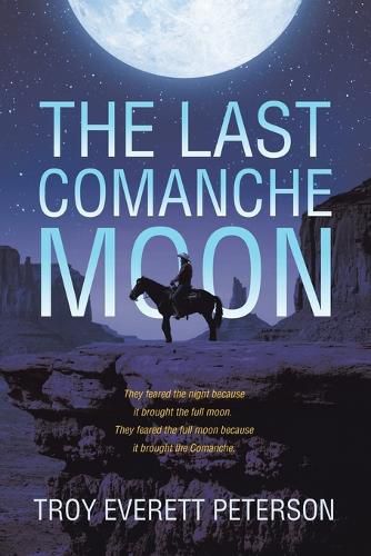 Cover image for The Last Comanche Moon