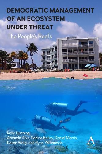 Cover image for Democratic Management of an Ecosystem Under Threat: The People's Reefs