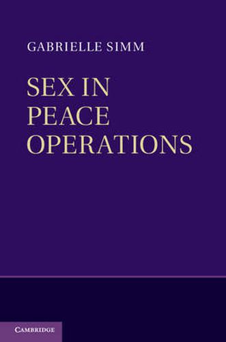 Cover image for Sex in Peace Operations