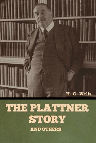 Cover image for The Plattner Story and Others