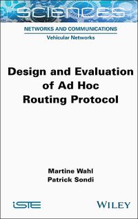 Cover image for Design and Evaluation of Ad Hoc Routing Protocol