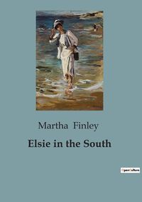 Cover image for Elsie in the South