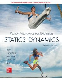 Cover image for ISE Vector Mechanics for Engineers: Statics and Dynamics