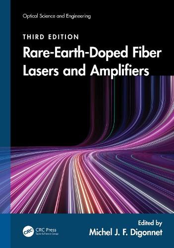Cover image for Rare-Earth-Doped Fiber Lasers and Amplifiers, Third Edition, Two Volume Set