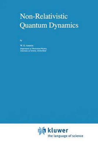 Cover image for Non-Relativistic Quantum Dynamics
