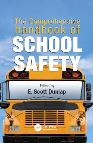 Cover image for The Comprehensive Handbook of School Safety