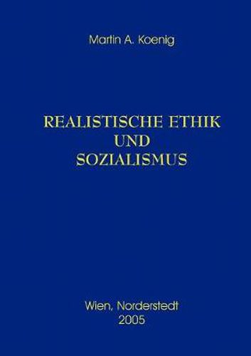 Cover image for Realistische Ethik und Sozialismus