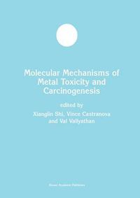 Cover image for Molecular Mechanisms of Metal Toxicity and Carcinogenesis