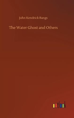 Cover image for The Water Ghost and Others