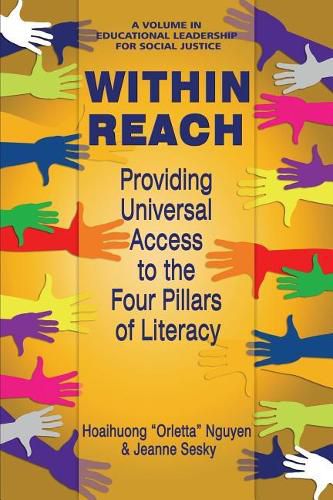 Cover image for Within Reach: Providing Universal Access to the Four Pillars of Literacy