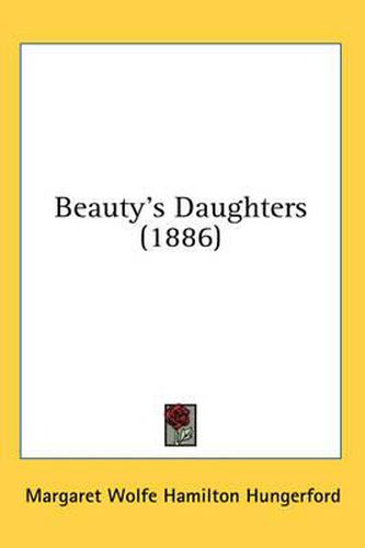 Beauty's Daughters (1886)