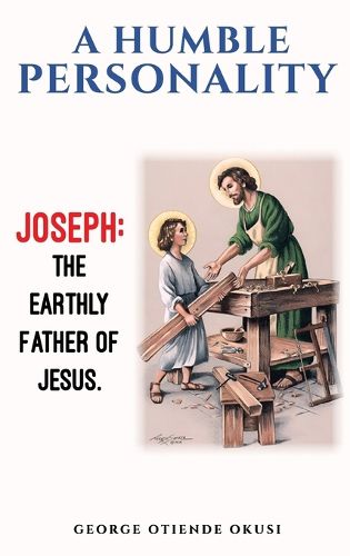 Cover image for A Humble Personality JOSEPH