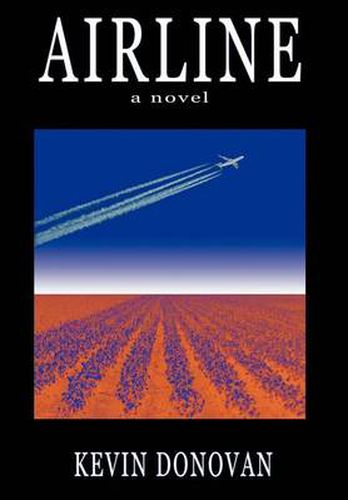 Cover image for Airline: A Novel