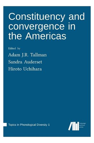 Constituency and convergence in the Americas