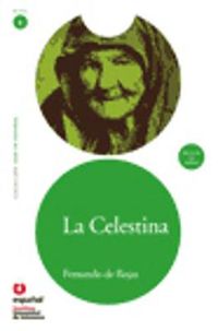 Cover image for Leer en Espanol - lecturas graduadas: La Celestina + CD