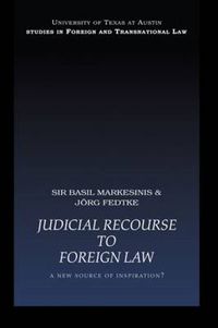 Cover image for Judicial Recourse to Foreign Law: A New Source of Inspiration?