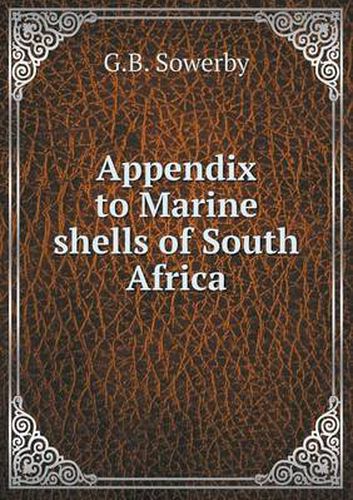 Cover image for Appendix to Marine shells of South Africa