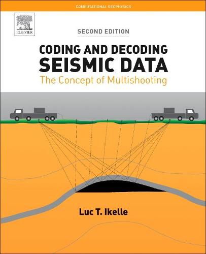 Cover image for Coding and Decoding: Seismic Data: The Concept of Multishooting