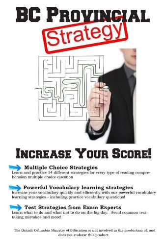 Cover image for BC Provincial Exam Strategy: Winning Multiple Choice Strategies for the British Columbia Provincial Exam