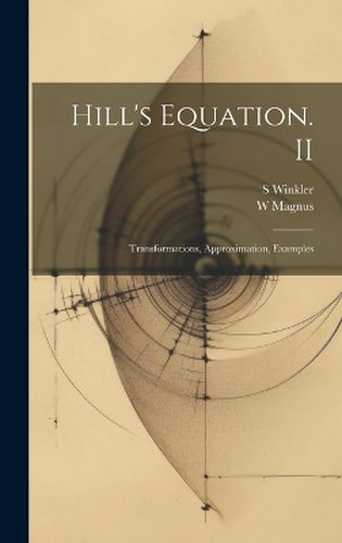 Hill's Equation. II