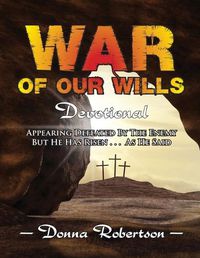 Cover image for War of Our Wills