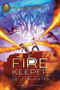 Cover image for The Fire Keeper: A Storm Runner Novel, Book 2