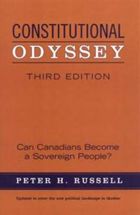 Cover image for Constitutional Odyssey: Can Canadians Become a Sovereign People?