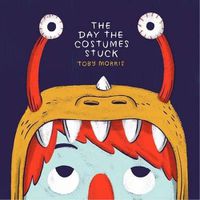 Cover image for The Day the Costumes Stuck