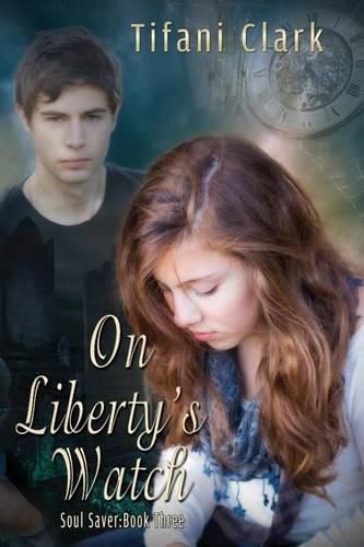 Cover image for On Liberty's Watch