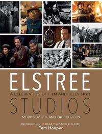 Cover image for Elstree Studios: A Celebration of Film and Television