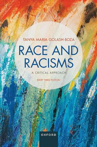 Cover image for Race and Racisms: A Critical Approach: Brief Third Edition