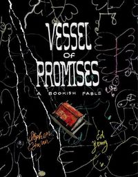 Cover image for Vessel of Promises: A Bookish Fable