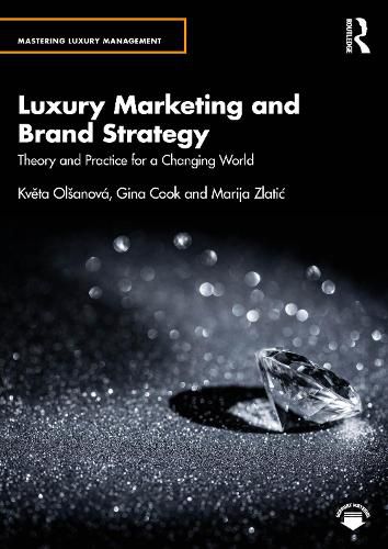 Cover image for Luxury Marketing and Brand Strategy