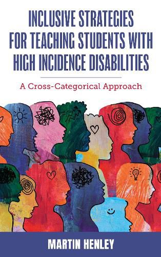 Cover image for Inclusive Strategies for Teaching Students with High Incidence Disabilities