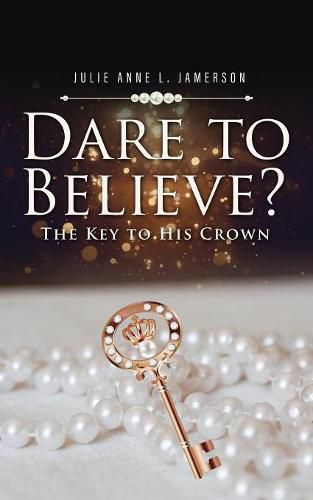 Cover image for Dare to Believe?